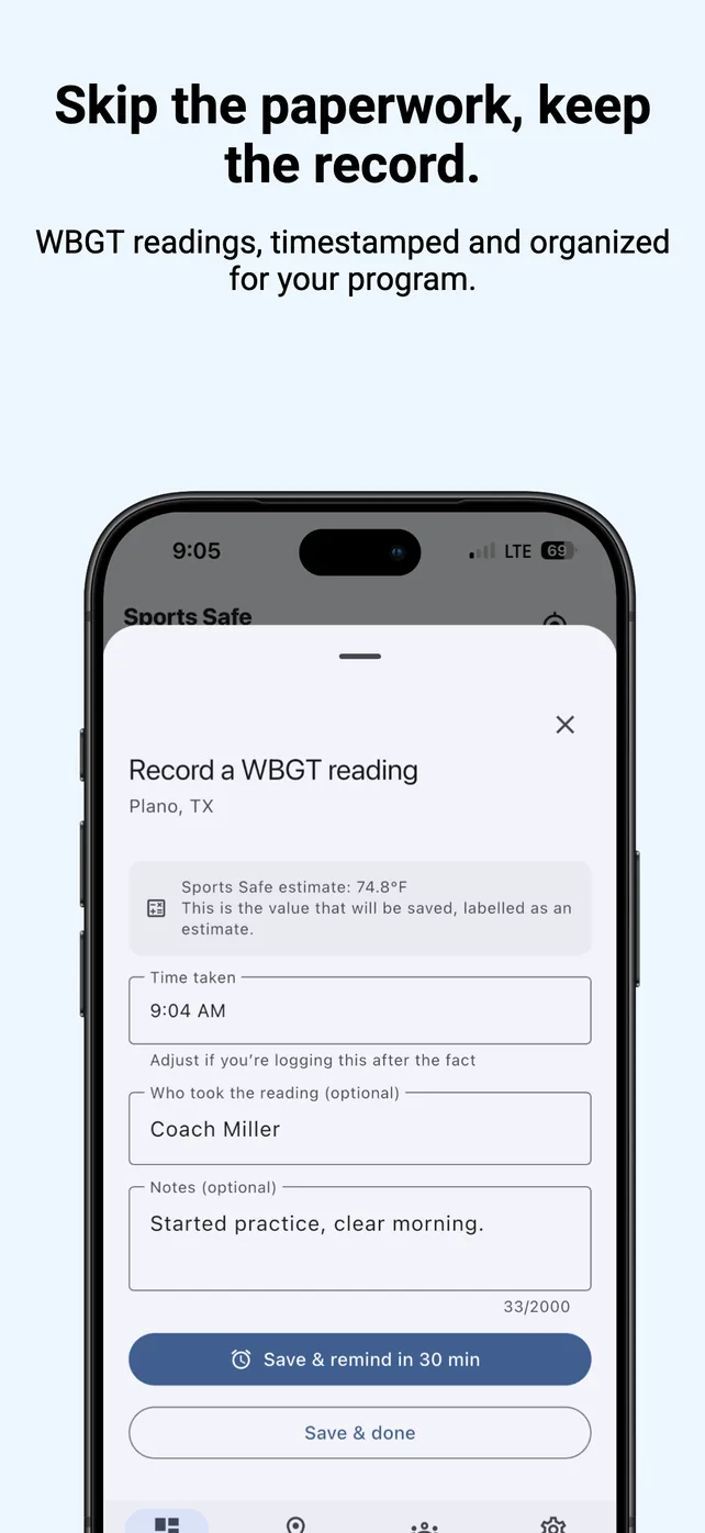 Headline “Skip the paperwork, keep the record. WBGT readings, timestamped and organized for your program.” A phone shows a form to record a WBGT reading with the time taken, who took it, and notes.