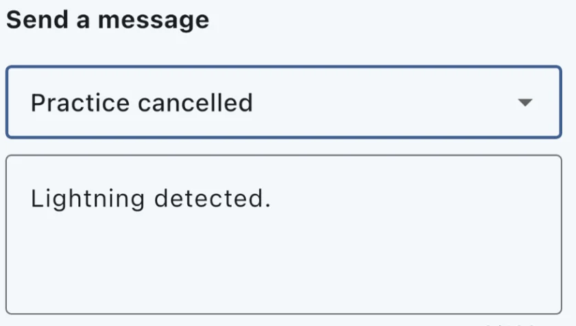 The Send a message screen with Practice cancelled chosen and the message Lightning detected.