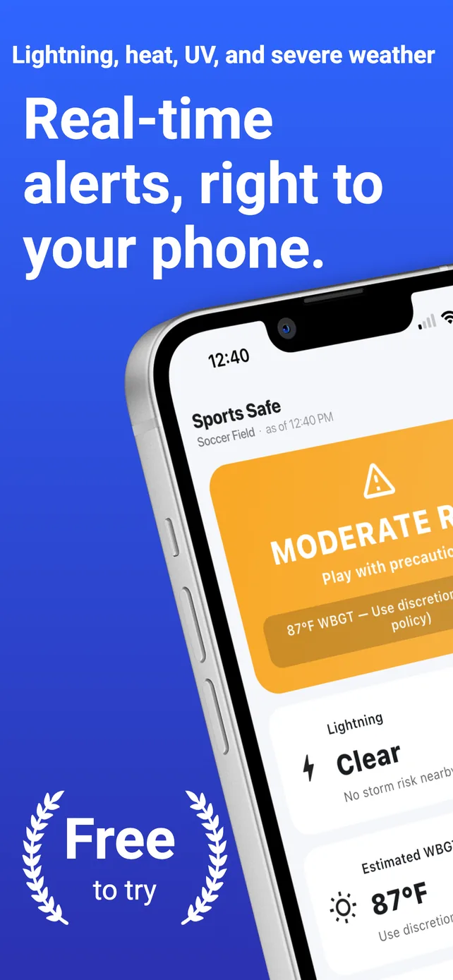 Sports Safe app promotion reading “Lightning, heat, UV, and severe weather. Real-time alerts, right to your phone.” A phone shows an orange Moderate Risk dashboard for Soccer Field with lightning clear and an estimated WBGT of 87 degrees. A laurel badge reads “Free to try”.