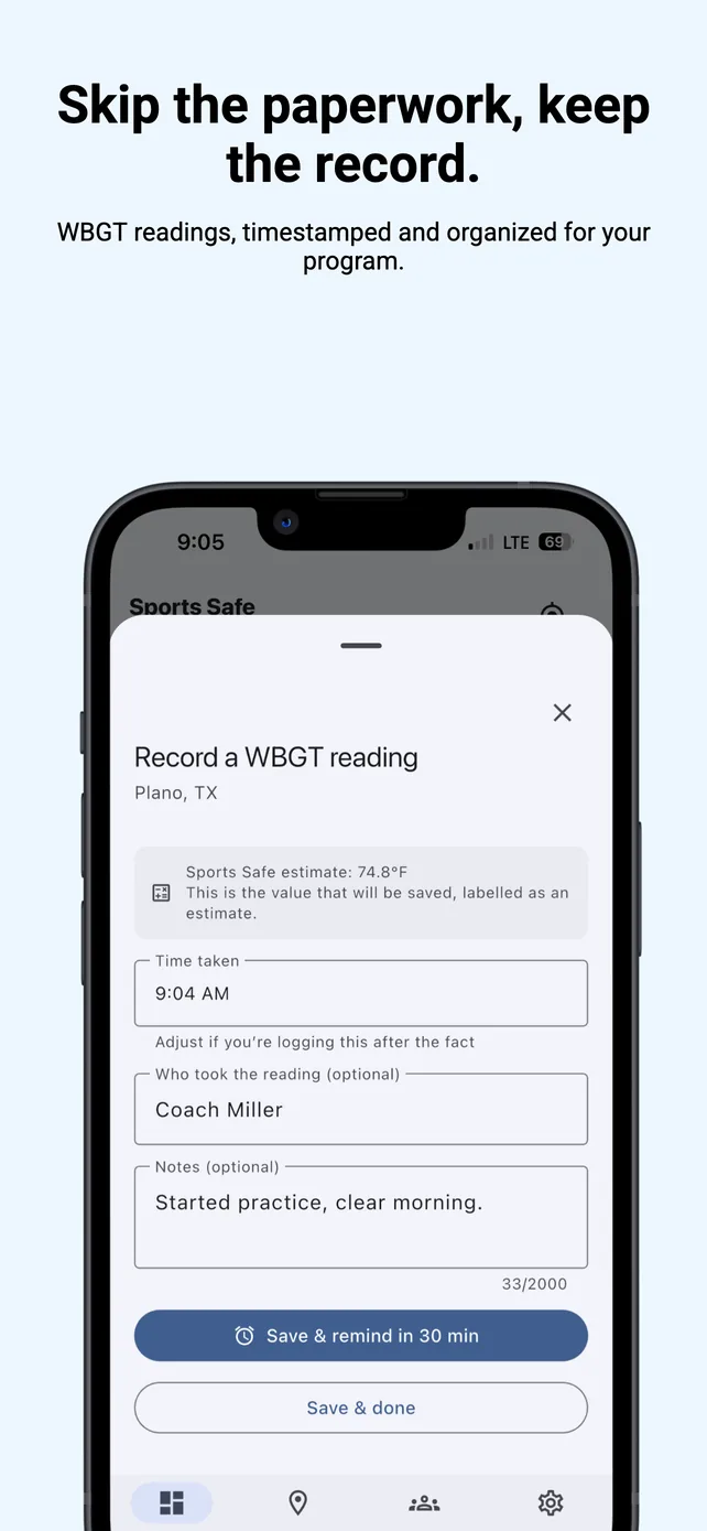 Headline “Skip the paperwork, keep the record. WBGT readings, timestamped and organized for your program.” A phone shows a form to record a WBGT reading with the time taken, who took it, and notes.