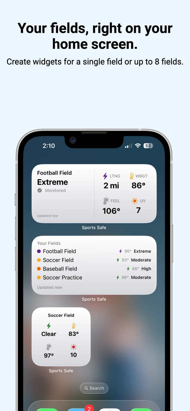 Headline “Your fields, right on your home screen. Create widgets for a single field or up to 8 fields.” An iPhone home screen shows Sports Safe widgets with per field conditions including lightning distance, WBGT, feels like temperature and UV.